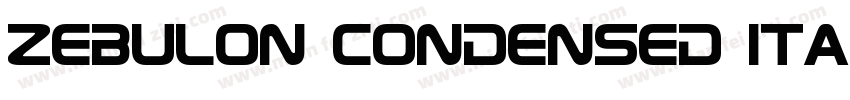 Zebulon Condensed Italic字体转换
